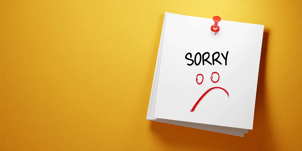 Replace that Unnecessary ‘Sorry’ to Boos