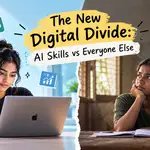 The New Digital Divide: AI Skills vs Everyone Else
