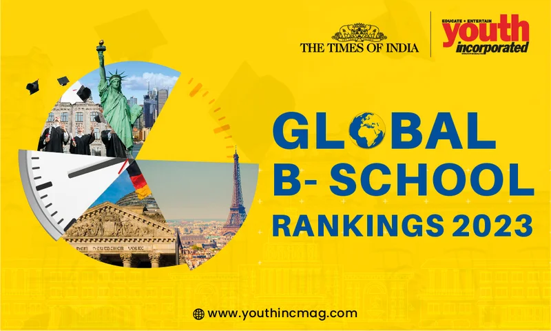 Global B-School Rankings 2023