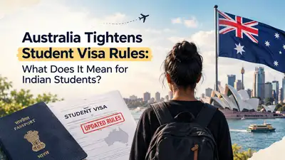Australia Tightens Student Visa Rules: What Does It Mean for Indian Students?