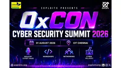 Official 0xCON Cyber Security Summit 2026 poster by ExploitX at Chennai Institute of Technology (CIT Chennai), featuring the event date of 1 August 2026, industry expert talks, cybersecurity workshops, networking opportunities, cyber villages, and India's premier student cybersecurity conference.