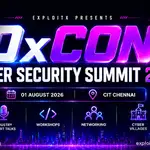 Official 0xCON Cyber Security Summit 2026 poster by ExploitX at Chennai Institute of Technology (CIT Chennai), featuring the event date of 1 August 2026, industry expert talks, cybersecurity workshops, networking opportunities, cyber villages, and India's premier student cybersecurity conference.