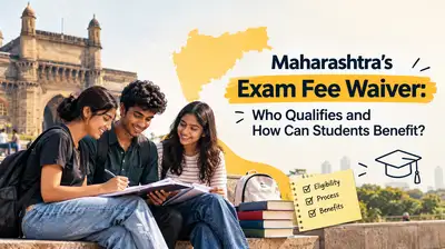 Maharashtra's Exam Fee Waiver: Who Qualifies and How Can Students Benefit?